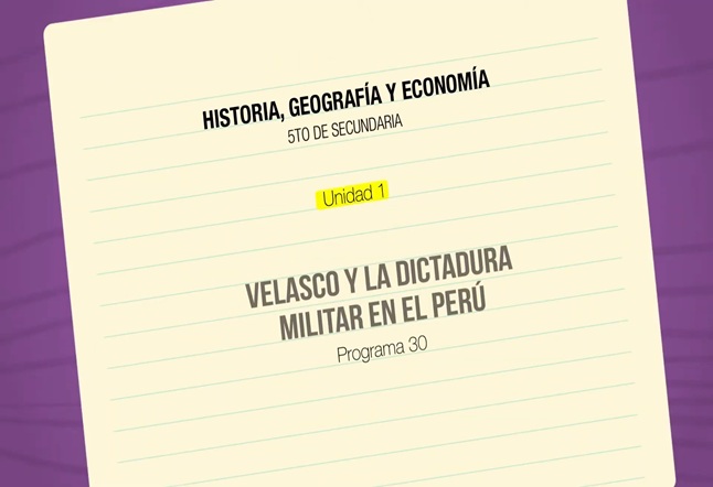 Capítulo N° 30 - Velasco y la Dictadura Militar en el Perú